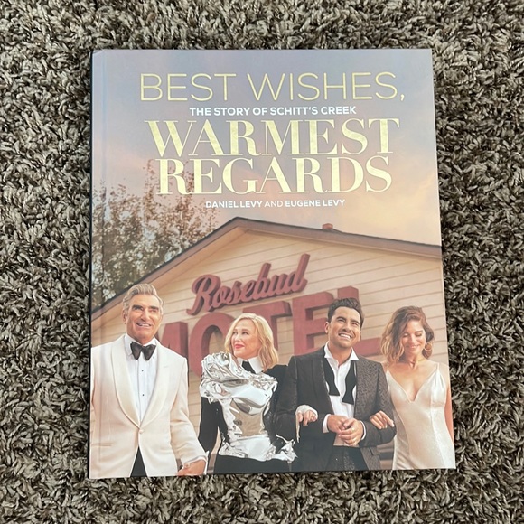 Schitt’s Creek Other The Story Of Schitts Creek Best Wishes Warmest